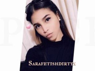 Sarafetishdirtyx