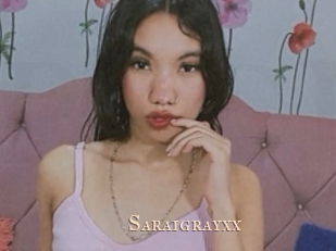 Saraigrayxx