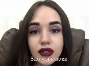 Slow_pleasure