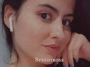 Speedyrose