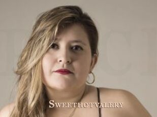 Sweethotvalery