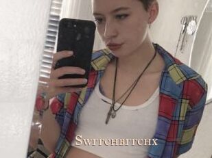 Switchbitchx