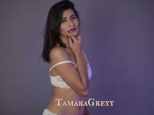 TamaraGreyy