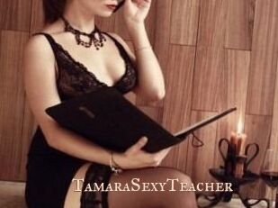 TamaraSexyTeacher