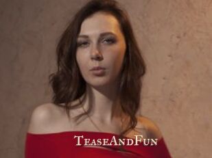 TeaseAndFun