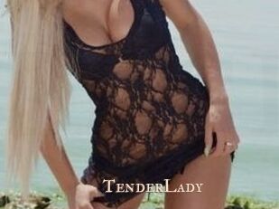 TenderLady