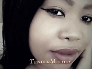 TenderMelody