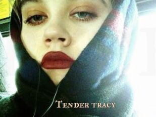Tender_tracy