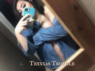 Texxxas_Trouble