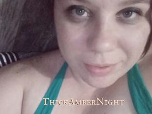 ThickAmberNight