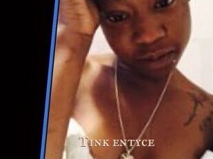 Tink_entyce