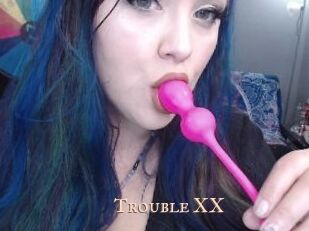 Trouble_XX