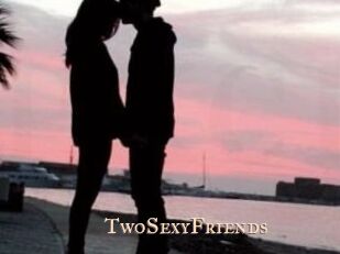 TwoSexyFriends