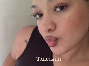 Talulahh