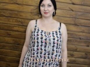 Tangowithfire