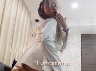 Taylorrouse