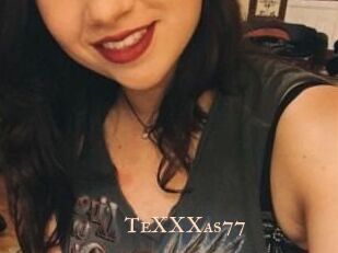 TeXXXas77