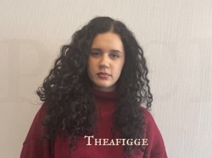 Theafigge