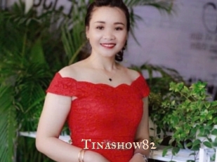 Tinashow82