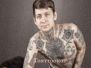 Tonytoohot