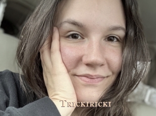 Trickiricki