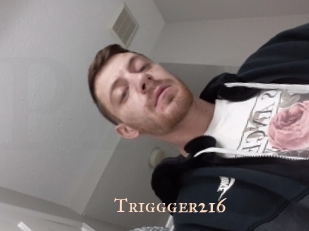 Triggger216