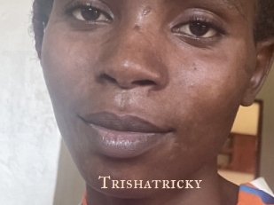 Trishatricky