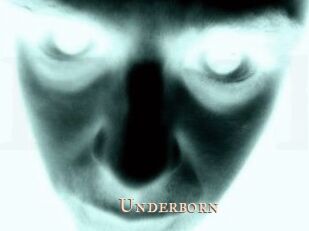 Underborn