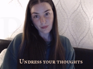 Undress_your_thoughts