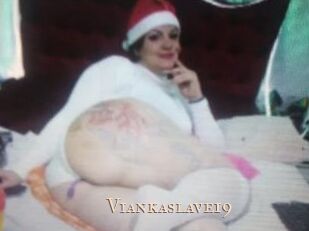 Viankaslave19
