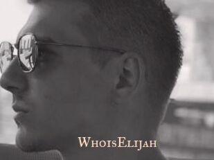 WhoisElijah