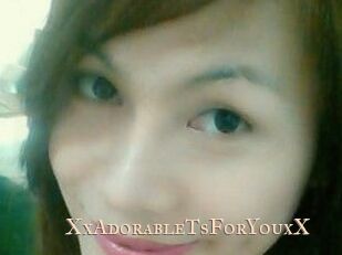 XxAdorableTsForYouxX