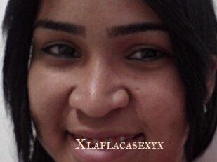 Xlaflacasexyx