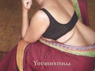 Yourshnishaa