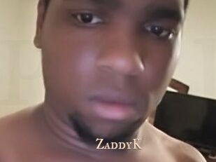 ZaddyK