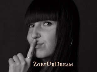 ZoeyUrDream
